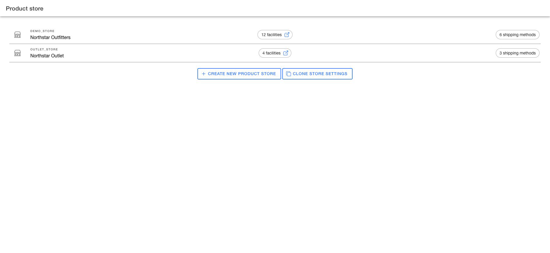 Company App Product Store list with two demo stores, facility and shipping method counts, and create and clone actions